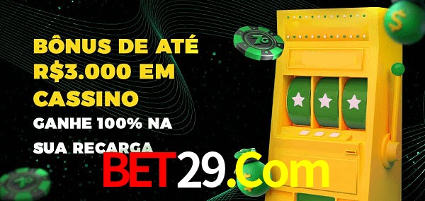 Bet29.Com melhor bônus de depósito